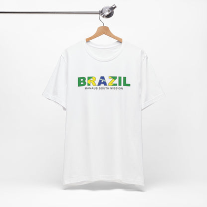 Brazil Manaus South Mission Flag Title T-shirt - Latter-Day Saint LDS Missionary Gift - Book of Mormon