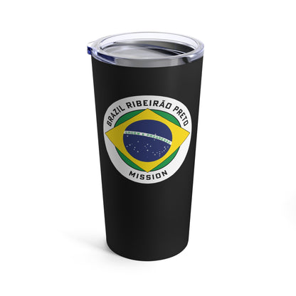 Brazil Ribeirao Preto Mission Flag Logo Tumbler 20oz Black - Latter-Day Saint LDS Missionary Gift - Book of Mormon