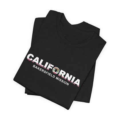 California Bakersfield Mission Flag Title T-shirt - Latter-Day Saint LDS Missionary Gift - Book of Mormon