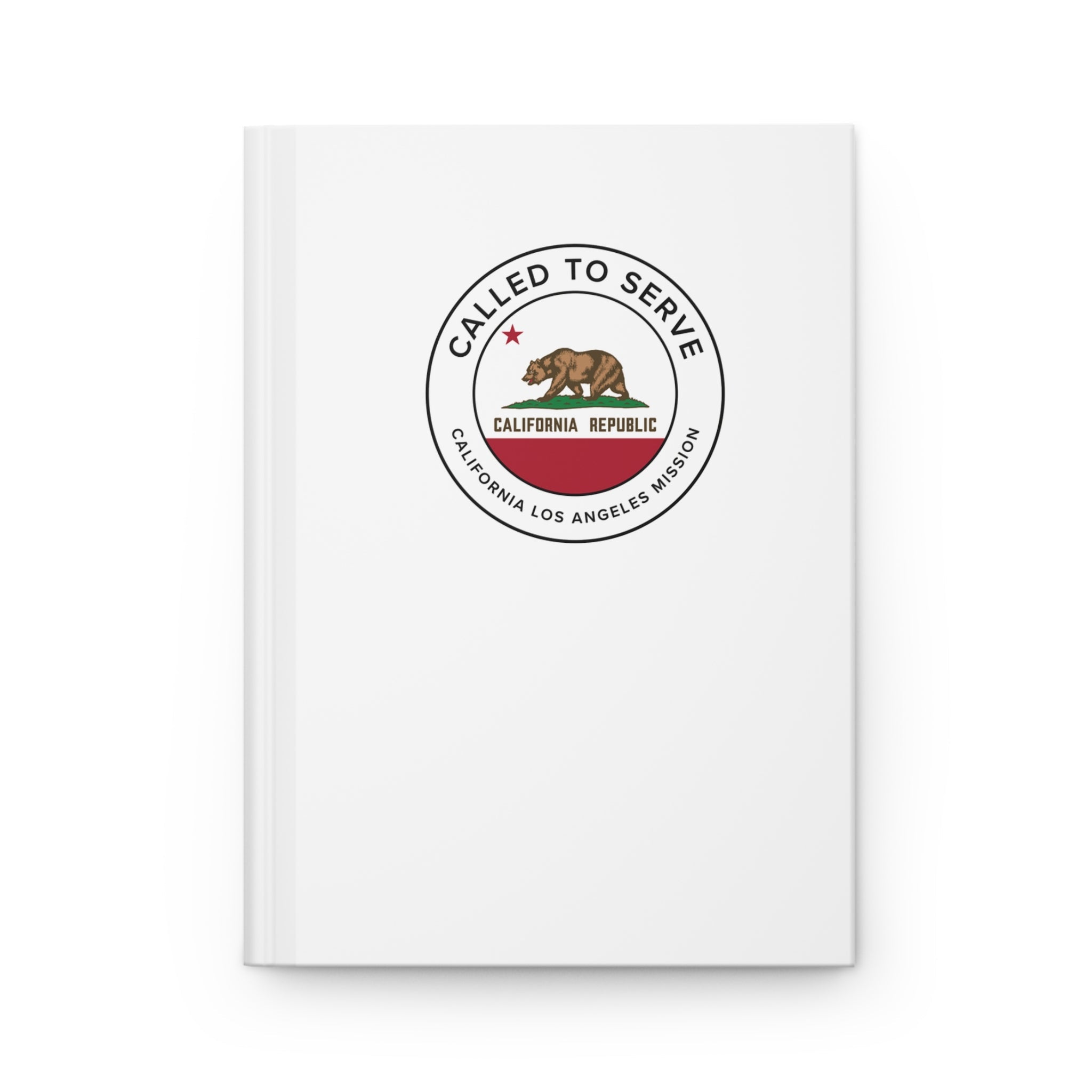 California Los Angeles Mission Circle Flag Called to Serve White Hardcover Journal Matte - Latter-Day Saint LDS Missionary Gift - Book of Mormon