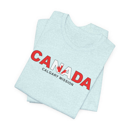 Canada Calgary Mission Flag Title T-shirt - Latter-Day Saint LDS Missionary Gift - Book of Mormon