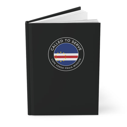 Cape Verde Praia Mission Circle Flag Called to Serve Black Hardcover Journal Matte - Latter-Day Saint LDS Missionary Gift - Book of Mormon