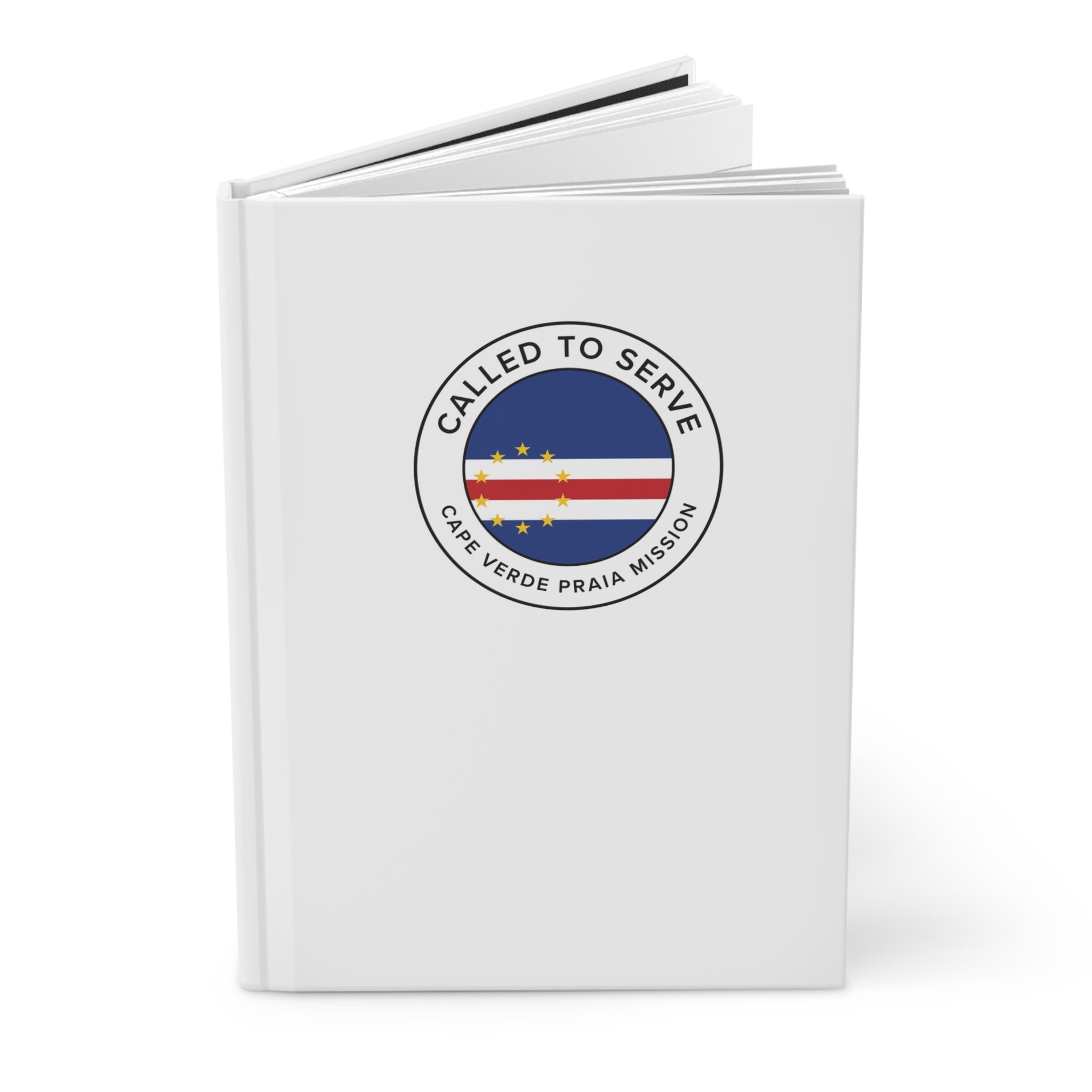 Cape Verde Praia Mission Circle Flag Called to Serve White Hardcover Journal Matte - Latter-Day Saint LDS Missionary Gift - Book of Mormon