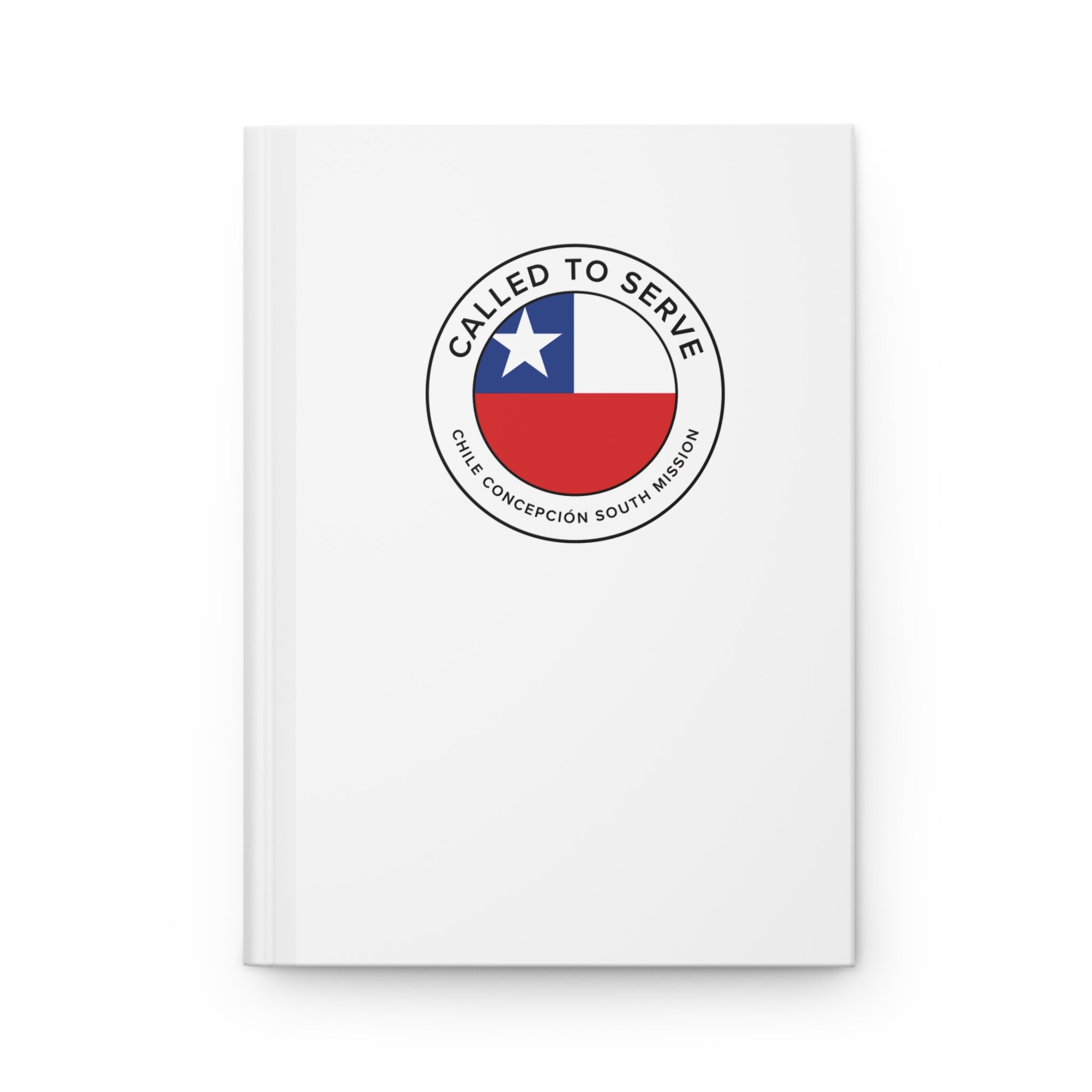 Chile Concepcion South Mission Circle Flag Called to Serve White Hardcover Journal Matte - Latter-Day Saint LDS Missionary Gift - Book of Mormon