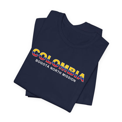 Colombia Bogota North Mission Flag Title T-shirt - Latter-Day Saint LDS Missionary Gift - Book of Mormon