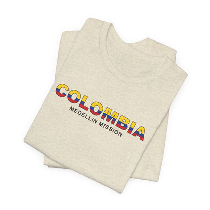 Colombia Medellin Mission Flag Title T-shirt - Latter-Day Saint LDS Missionary Gift - Book of Mormon