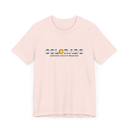 Colorado Denver South Mission Flag Title T-shirt - Latter-Day Saint LDS Missionary Gift - Book of Mormon