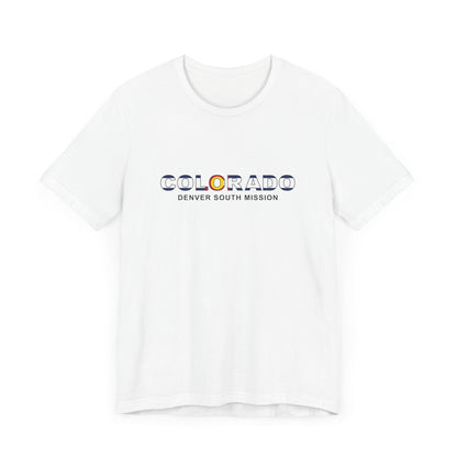 Colorado Denver South Mission Flag Title T-shirt - Latter-Day Saint LDS Missionary Gift - Book of Mormon