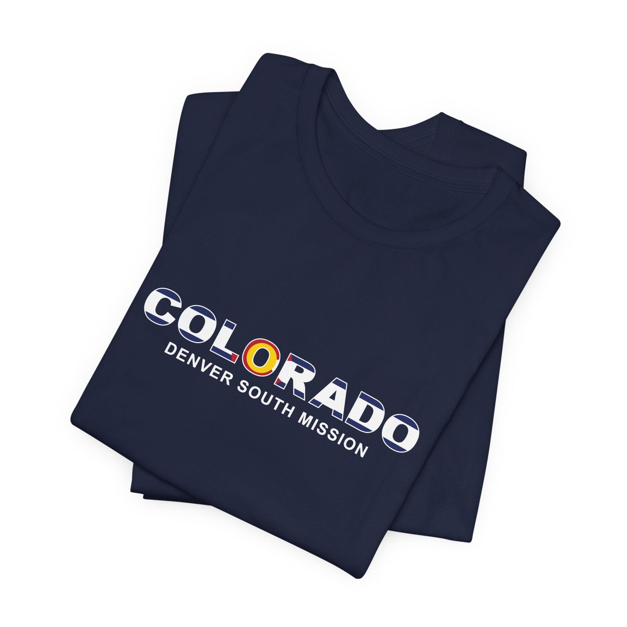 Colorado Denver South Mission Flag Title T-shirt - Latter-Day Saint LDS Missionary Gift - Book of Mormon