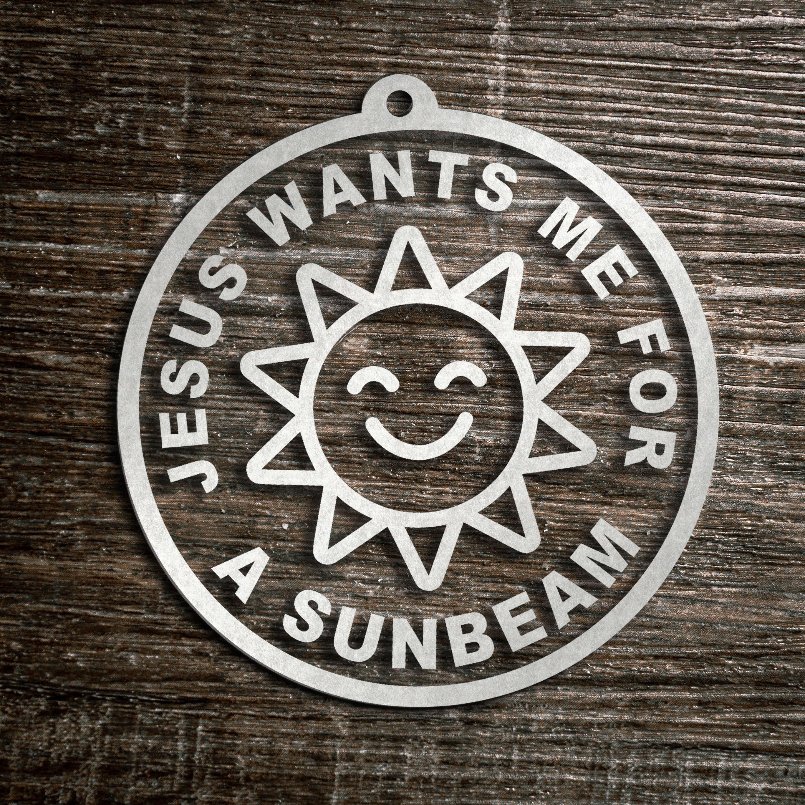 Set of Jesus wants me for a Sunbeam Ornaments