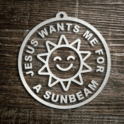 Set of Jesus wants me for a Sunbeam Ornaments