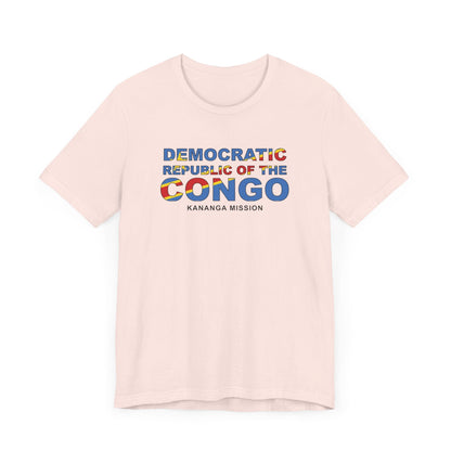 Democratic Republic of the Congo Kananga Mission Flag Title T-shirt - Latter-Day Saint LDS Missionary Gift - Book of Mormon