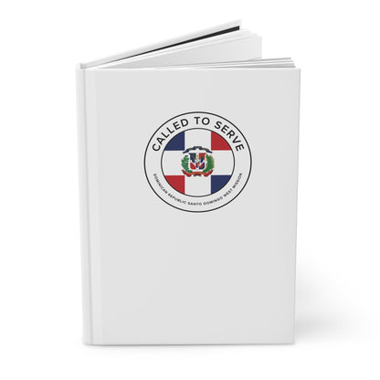 Dominican Republic Santo Domingo West Mission Circle Flag Called to Serve White Hardcover Journal Matte - Latter-Day Saint LDS Missionary Gift - Book of Mormon