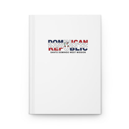 Dominican Republic Santo Domingo West Mission Flag Title White Hardcover Journal Matte - Latter-Day Saint LDS Missionary Gift - Book of Mormon