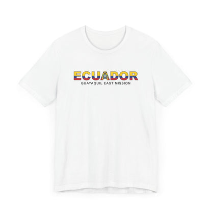 Ecuador Guayaquil East Mission Flag Title T-shirt - Latter-Day Saint LDS Missionary Gift - Book of Mormon