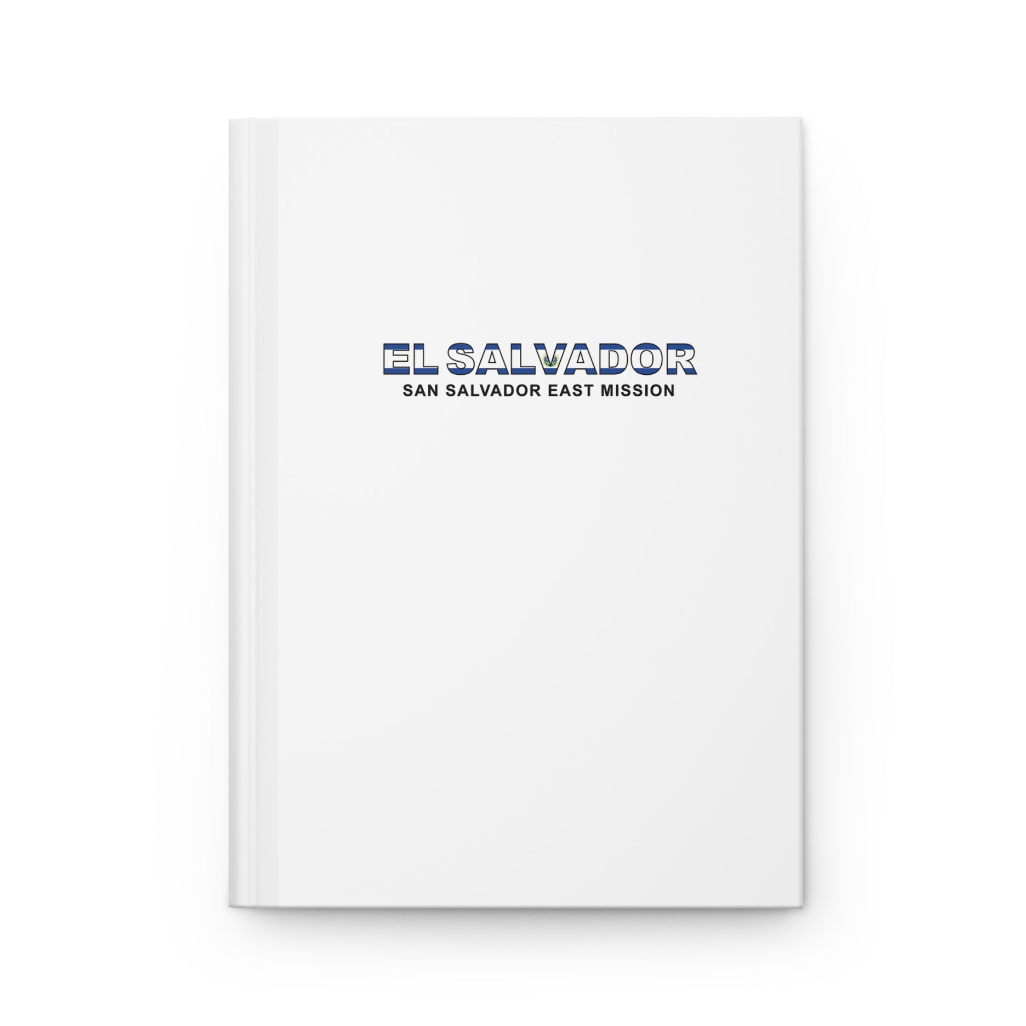 El Salvador San Salvador East Mission Flag Title White Hardcover Journal Matte - Latter-Day Saint LDS Missionary Gift - Book of Mormon