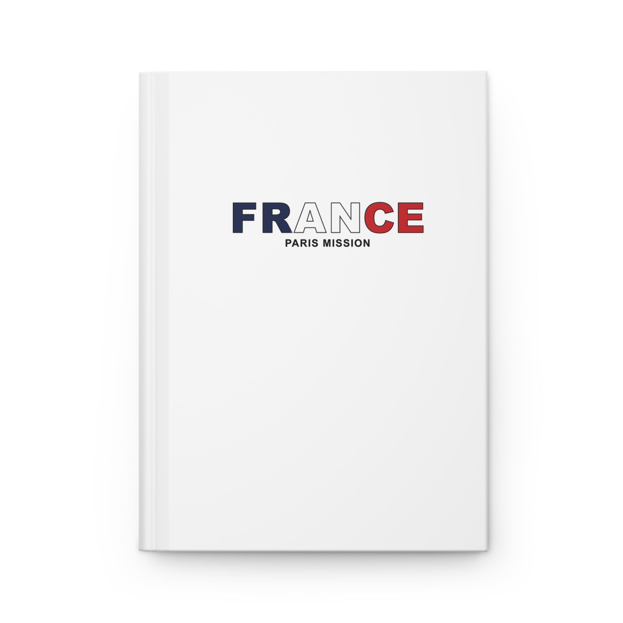 France Paris Mission Flag Title White Hardcover Journal Matte - Latter-Day Saint LDS Missionary Gift - Book of Mormon