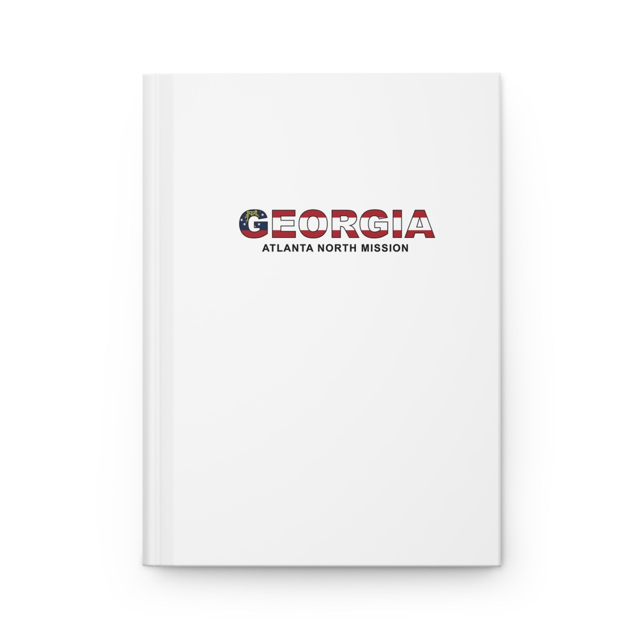 Georgia Atlanta North Mission Flag Title White Hardcover Journal Matte - Latter-Day Saint LDS Missionary Gift - Book of Mormon