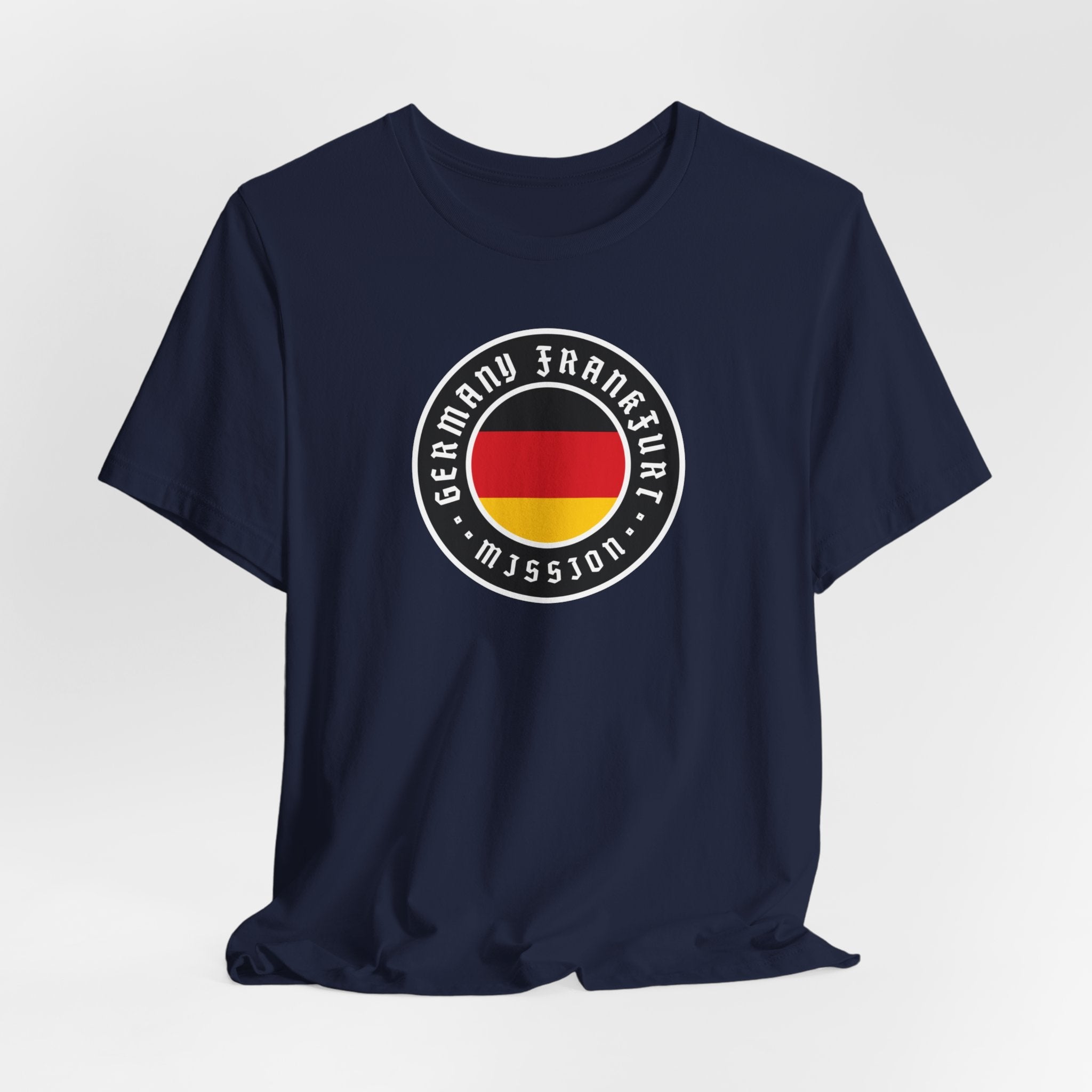 Germany Frankfurt Mission Flag Logo (Black Border) T-shirt - Latter-Day Saint LDS Missionary Gift - Book of Mormon