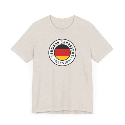 Germany Frankfurt Mission Flag Logo (White Border) T-shirt - Latter-Day Saint LDS Missionary Gift - Book of Mormon