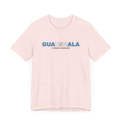 Guatemala Coban Mission Flag Title T-shirt - Latter-Day Saint LDS Missionary Gift - Book of Mormon