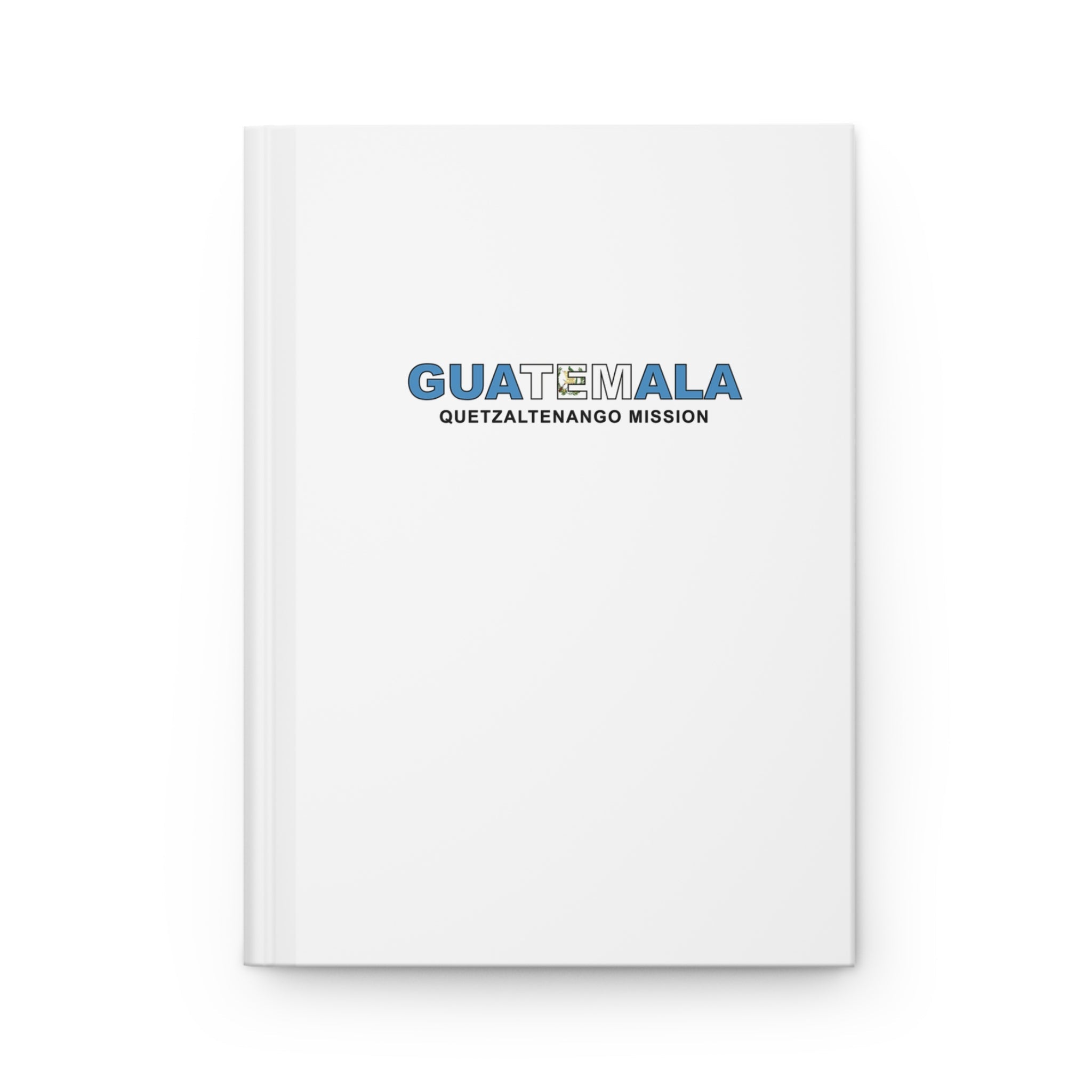 Guatemala Quetzaltenango Mission Flag Title White Hardcover Journal Matte - Latter-Day Saint LDS Missionary Gift - Book of Mormon