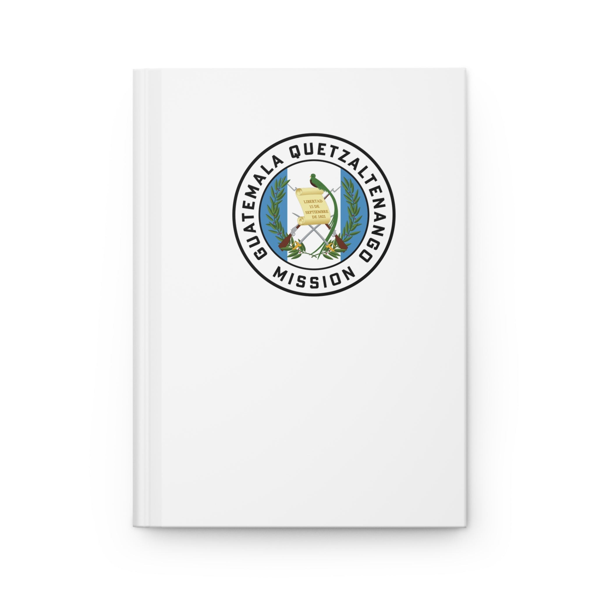 Guatemala Quetzaltenango Mission Logo Design White Hardcover Journal Matte - Latter-Day Saint LDS Missionary Gift - Book of Mormon