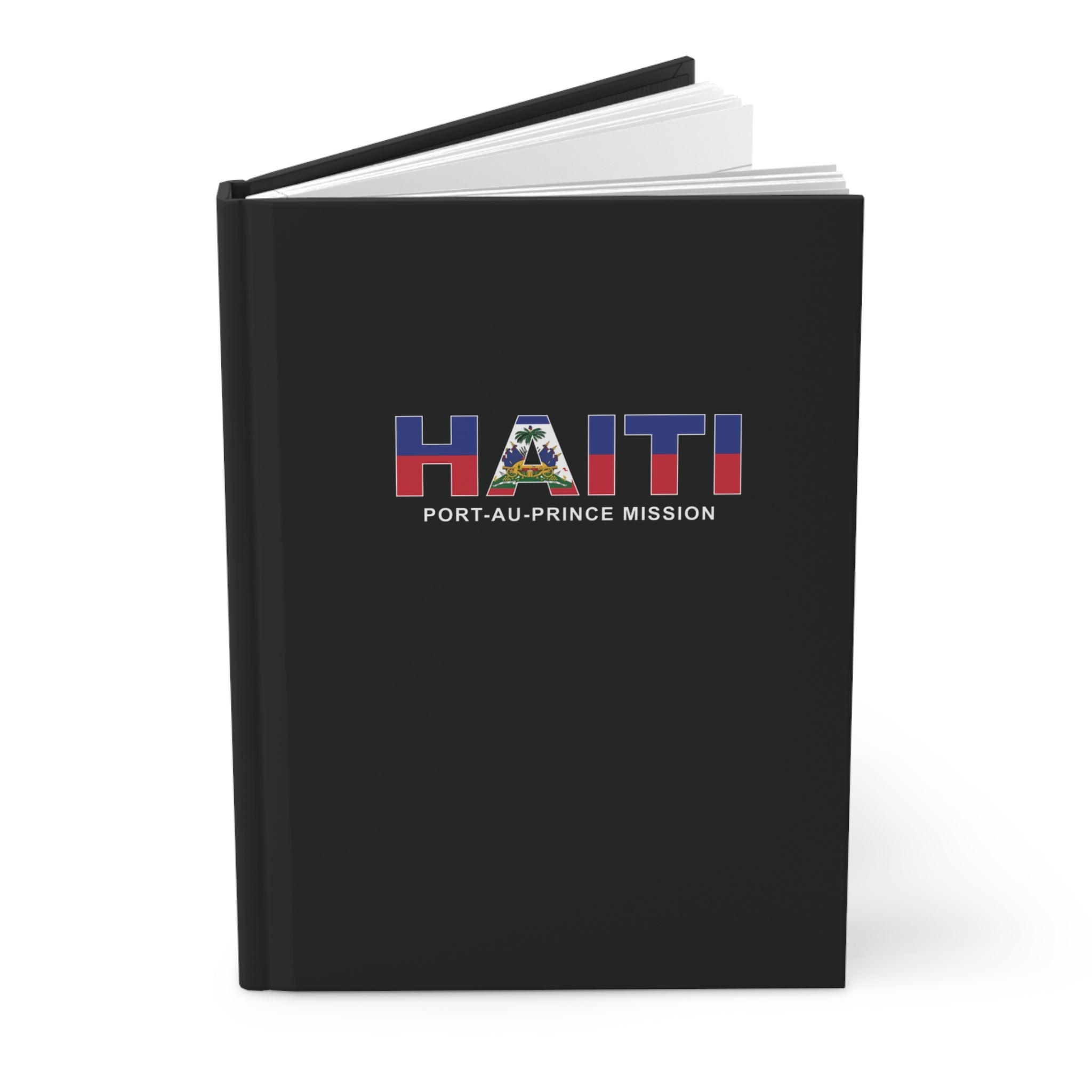 Haiti Port-au-Prince Mission Flag Title Black Hardcover Journal Matte - Latter-Day Saint LDS Missionary Gift - Book of Mormon