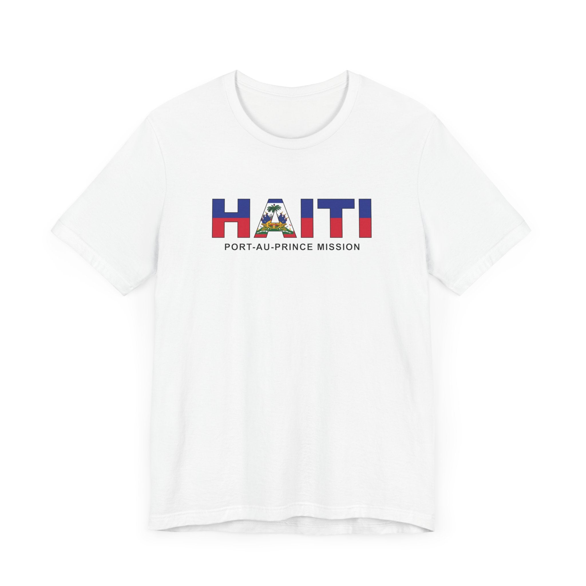 Haiti Port-au-Prince Mission Flag Title T-shirt - Latter-Day Saint LDS Missionary Gift - Book of Mormon