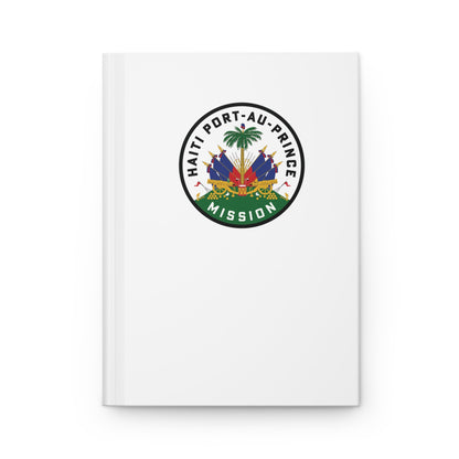 Haiti Port-au-Prince Mission Logo Design White Hardcover Journal Matte - Latter-Day Saint LDS Missionary Gift - Book of Mormon