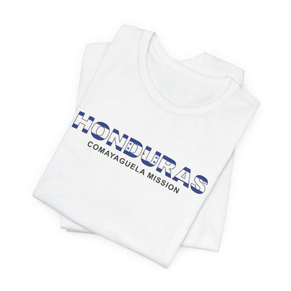 Honduras Comayaguela Mission Flag Title T-shirt - Latter-Day Saint LDS Missionary Gift - Book of Mormon