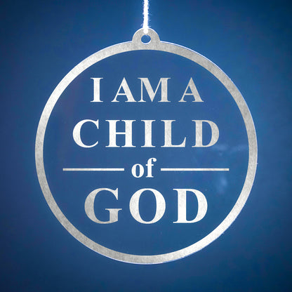 Set of I am a Child of God Ornaments