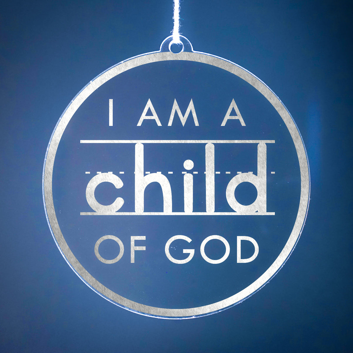 Set of I am a Child of God Ornaments
