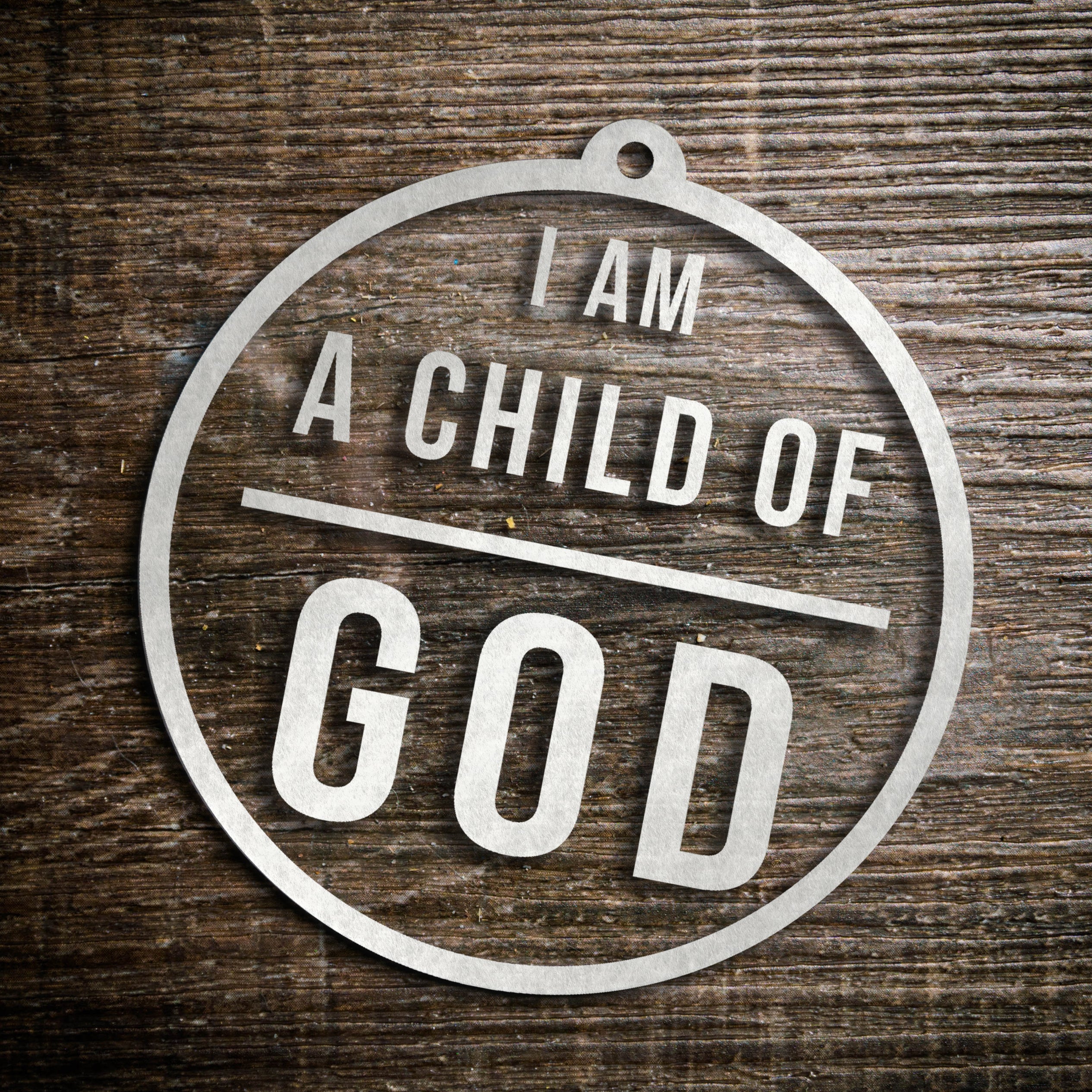 Set of I am a Child of God Ornaments