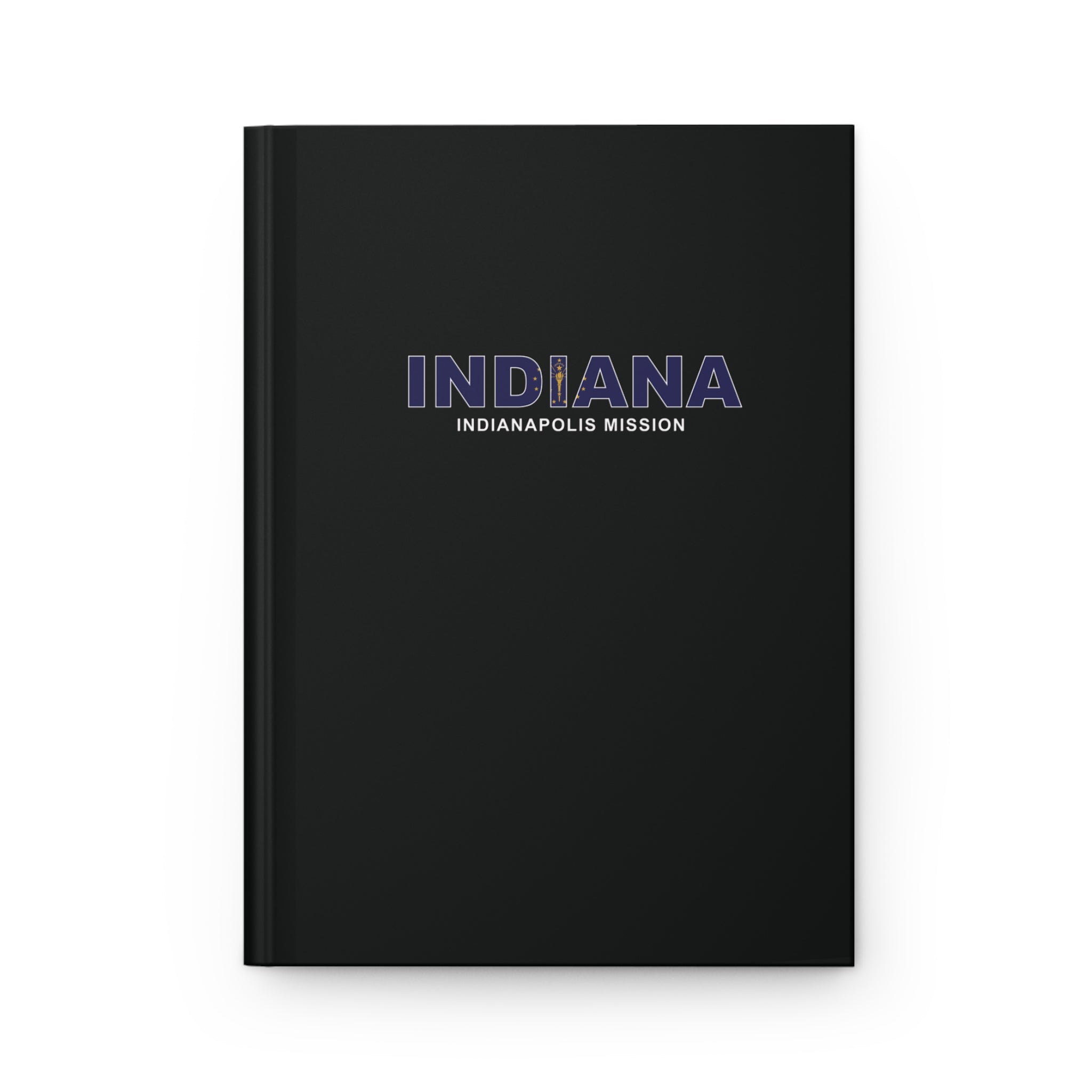 Indiana Indianapolis Mission Flag Title Black Hardcover Journal Matte - Latter-Day Saint LDS Missionary Gift - Book of Mormon