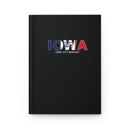 Iowa Iowa City Mission Flag Title Black Hardcover Journal Matte - Latter-Day Saint LDS Missionary Gift - Book of Mormon