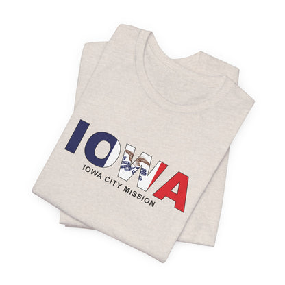 Iowa Iowa City Mission Flag Title T-shirt - Latter-Day Saint LDS Missionary Gift - Book of Mormon