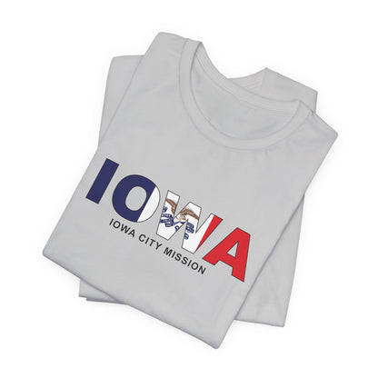 Iowa Iowa City Mission Flag Title T-shirt - Latter-Day Saint LDS Missionary Gift - Book of Mormon