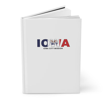 Iowa Iowa City Mission Flag Title White Hardcover Journal Matte - Latter-Day Saint LDS Missionary Gift - Book of Mormon