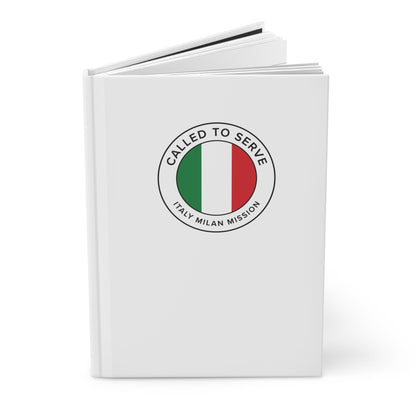 Italy Milan Mission Circle Flag Called to Serve White Hardcover Journal Matte - Latter-Day Saint LDS Missionary Gift - Book of Mormon