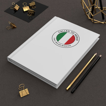 Italy Milan Mission Circle Flag Called to Serve White Hardcover Journal Matte - Latter-Day Saint LDS Missionary Gift - Book of Mormon