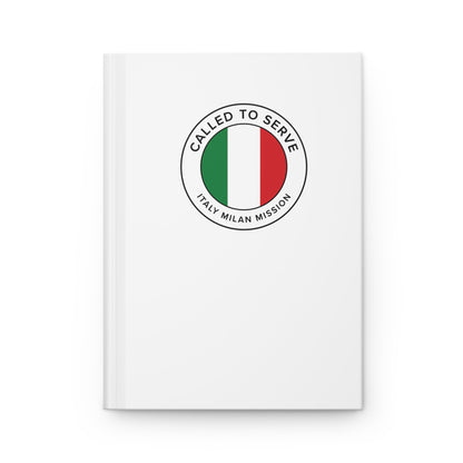 Italy Milan Mission Circle Flag Called to Serve White Hardcover Journal Matte - Latter-Day Saint LDS Missionary Gift - Book of Mormon