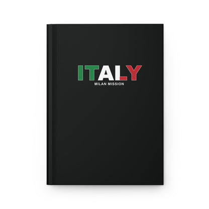 Italy Milan Mission Flag Title Black Hardcover Journal Matte - Latter-Day Saint LDS Missionary Gift - Book of Mormon