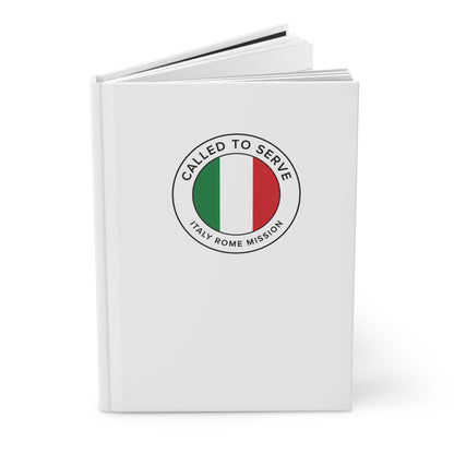 Italy Rome Mission Circle Flag Called to Serve White Hardcover Journal Matte - Latter-Day Saint LDS Missionary Gift - Book of Mormon