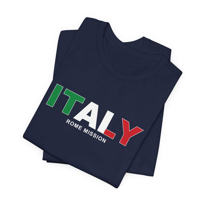 Italy Rome Mission Flag Title T-shirt - Latter-Day Saint LDS Missionary Gift - Book of Mormon