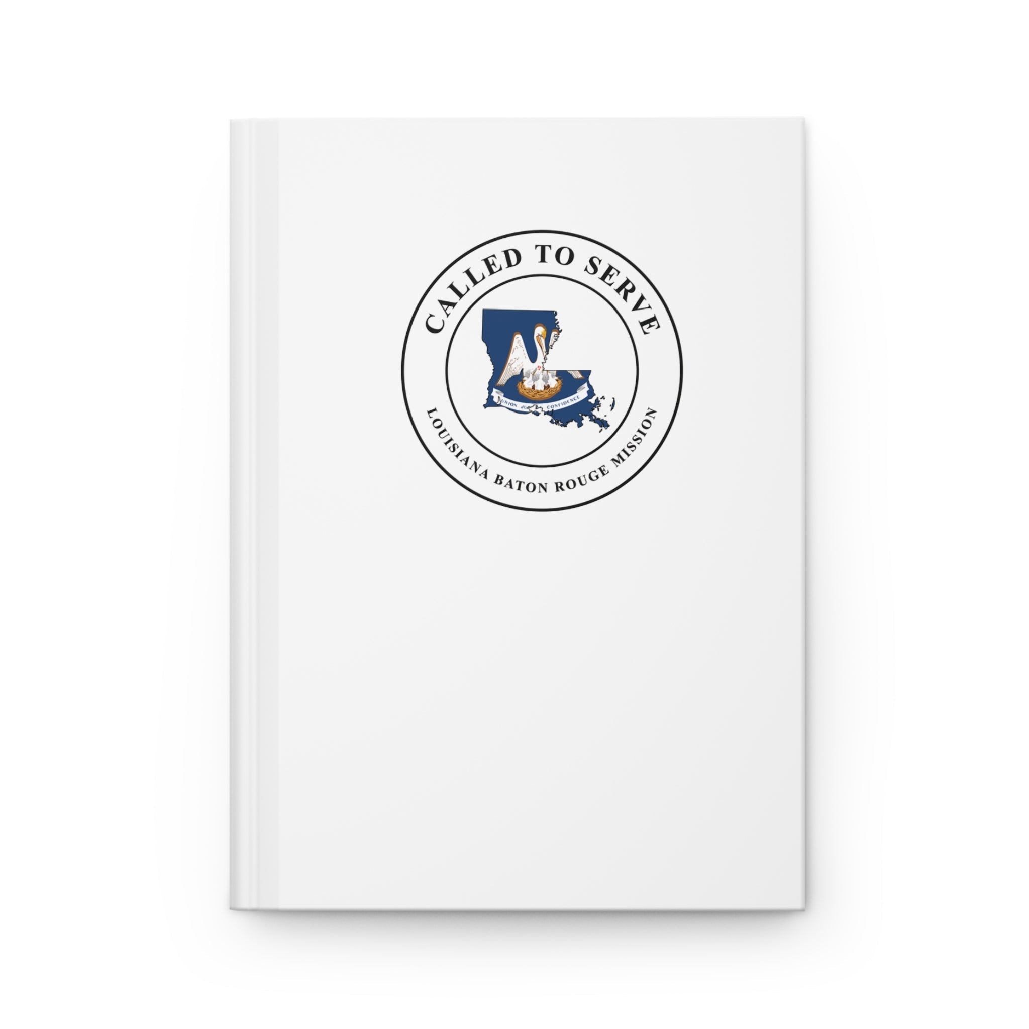 Louisiana Baton Rouge Mission Flag Map Called to Serve White Hardcover Journal Matte - Latter-Day Saint LDS Missionary Gift - Book of Mormon