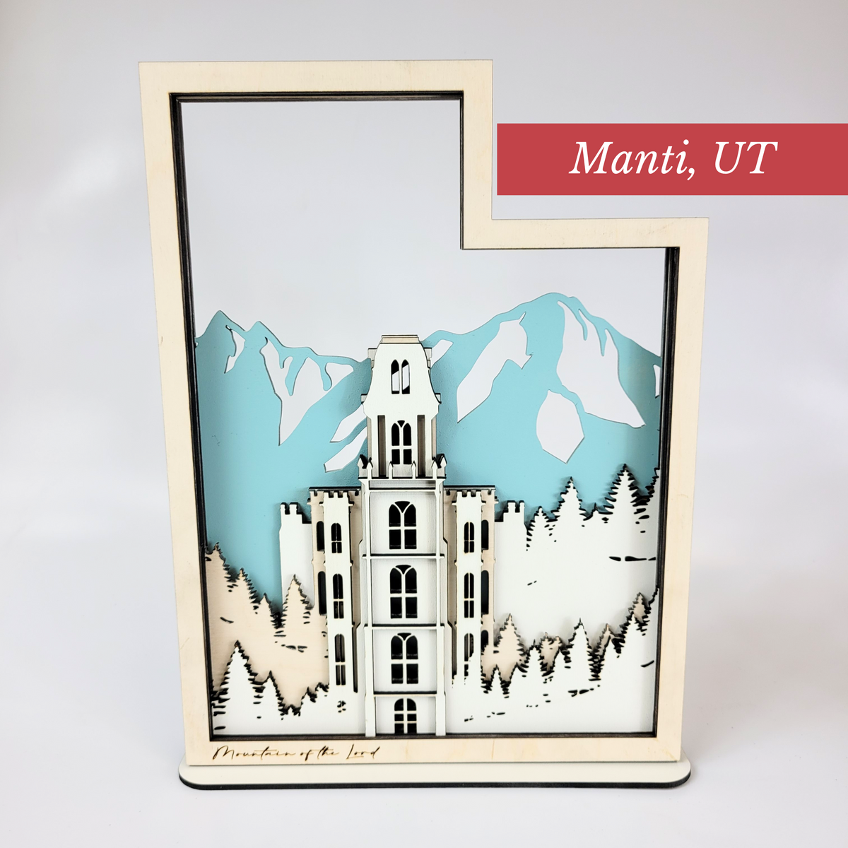 Manti Utah Temple LDS Customized Temple State Sign, Laser cut and fully assembled