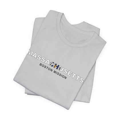 Massachusetts Boston Mission Flag Title T-shirt - Latter-Day Saint LDS Missionary Gift - Book of Mormon