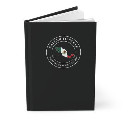 Mexico Cancun Mission Flag Map Called to Serve Black Hardcover Journal Matte - Latter-Day Saint LDS Missionary Gift - Book of Mormon