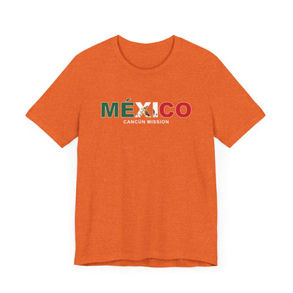 Mexico Cancun Mission Flag Title T-shirt - Latter-Day Saint LDS Missionary Gift - Book of Mormon